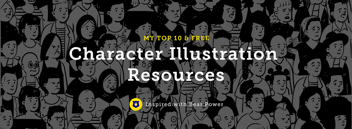 My Top 10 & Free Character Illustration Resources ✍️