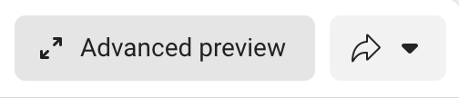 Advanced Preview